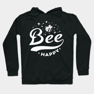 BEE HAPPY Hoodie